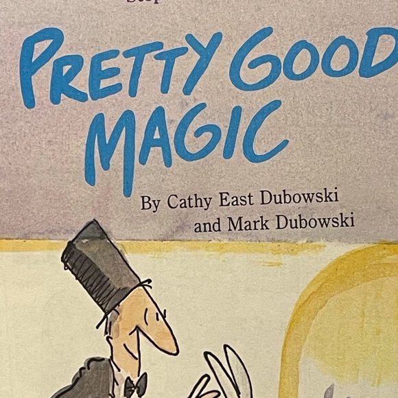 Pretty Good Magic Cathy East & Mark Dubowski Random House 1987 - Picture 2 of 8
